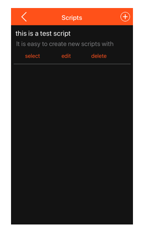 Tap the script to Select it for recording, edit it or delete it